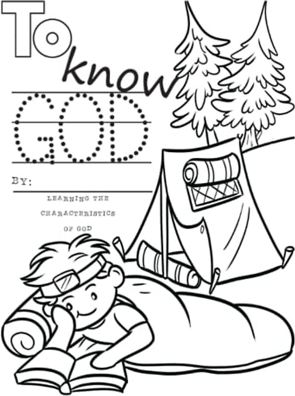 To Know God: Learning the Characteristics of God