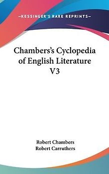 Chambers's Cyclopedia of English Literature V3