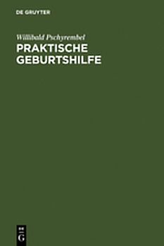 Praktische Geburtshilfe