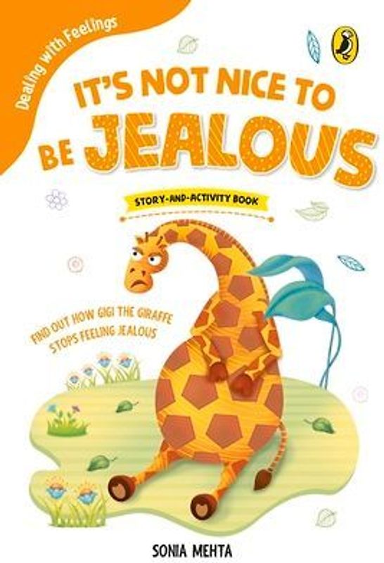 It's Not Nice to Be Jealous (Dealing with Feelings)