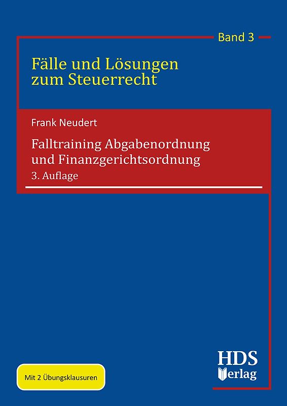 Falltraining Abgabenordnung und Finanzgerichtsordnung