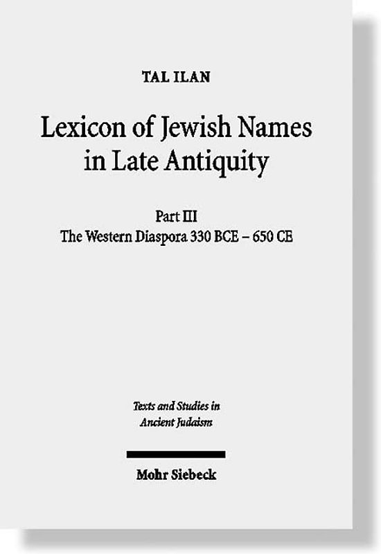 Lexicon of Jewish Names in Late Antiquity