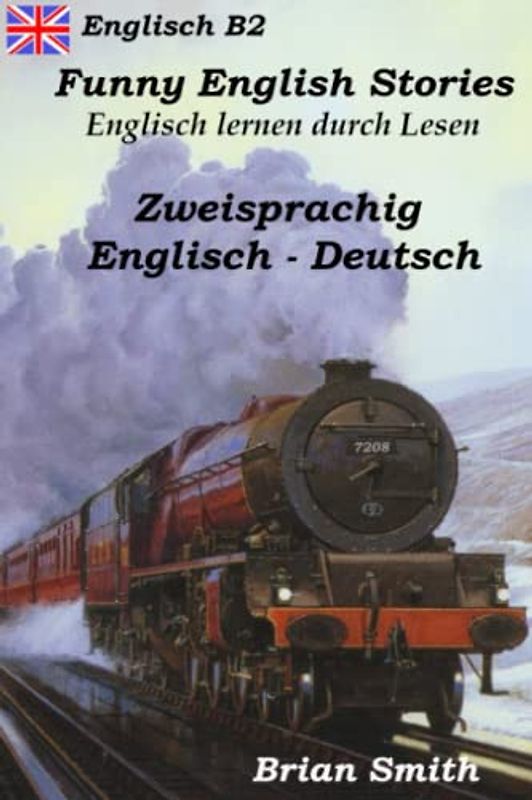 Funny English Stories: Englisch lernen durch Lesen