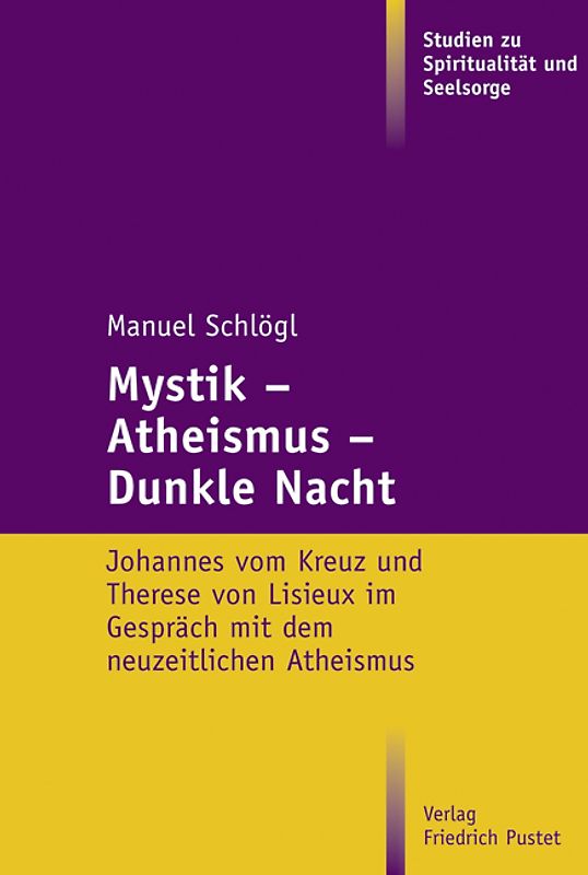 Mystik – Atheismus – Dunkle Nacht