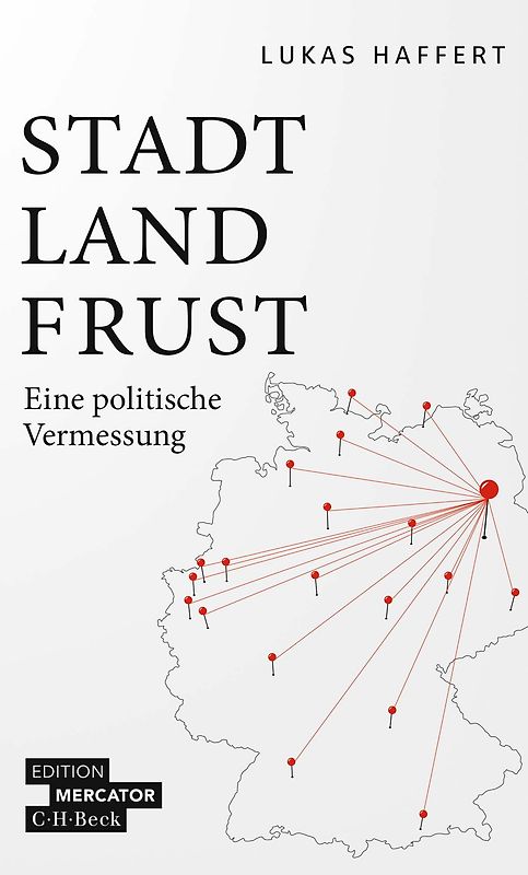 Stadt, Land, Frust