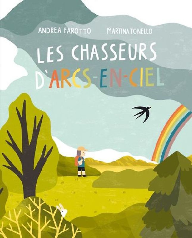 Les Chasseurs d'Arcs-En-Ciel