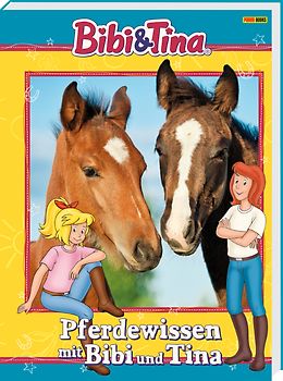Bibi & Tina: Pferdewissen mit Bibi & Tina