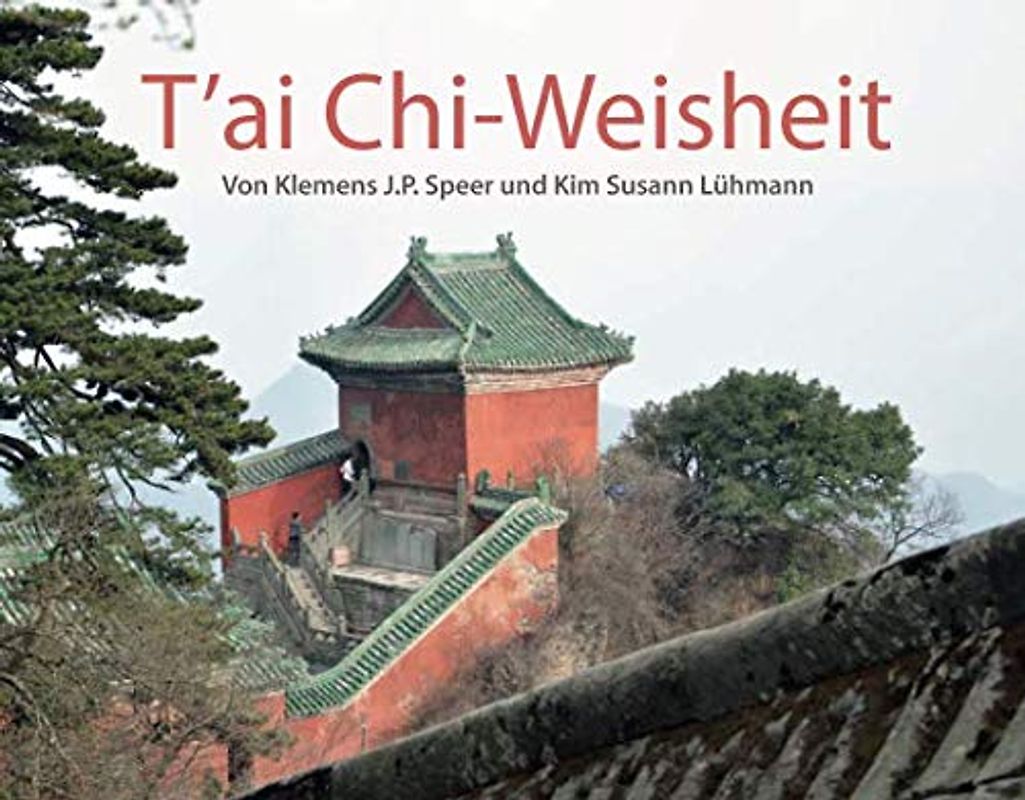 T'ai Chi-Weisheit