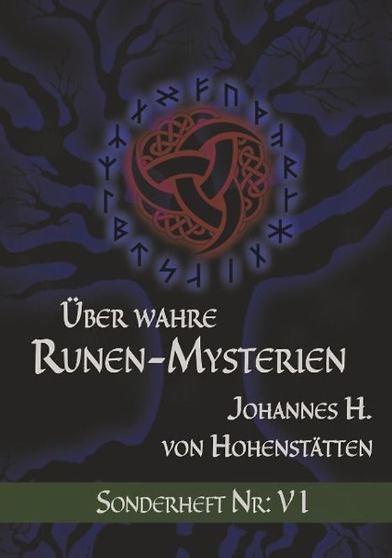 Über wahre Runen-Mysterien: VI