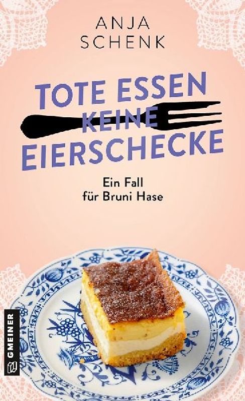 Tote essen keine Eierschecke