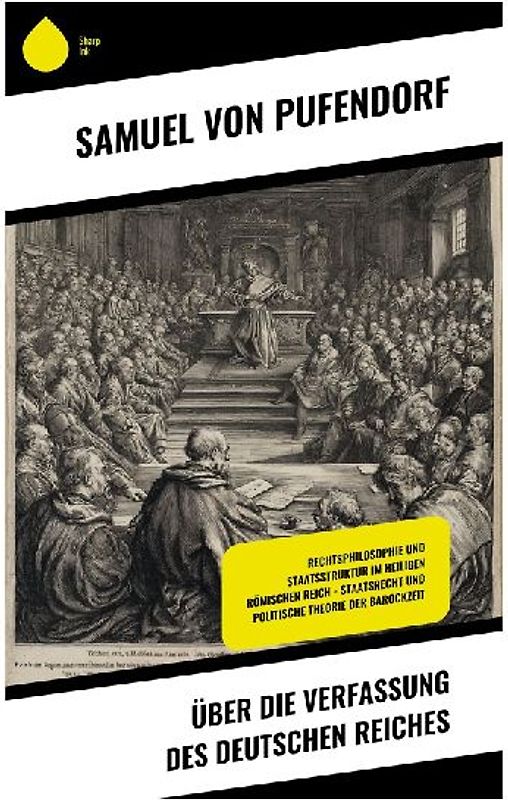 Über die Verfassung des deutschen Reiches