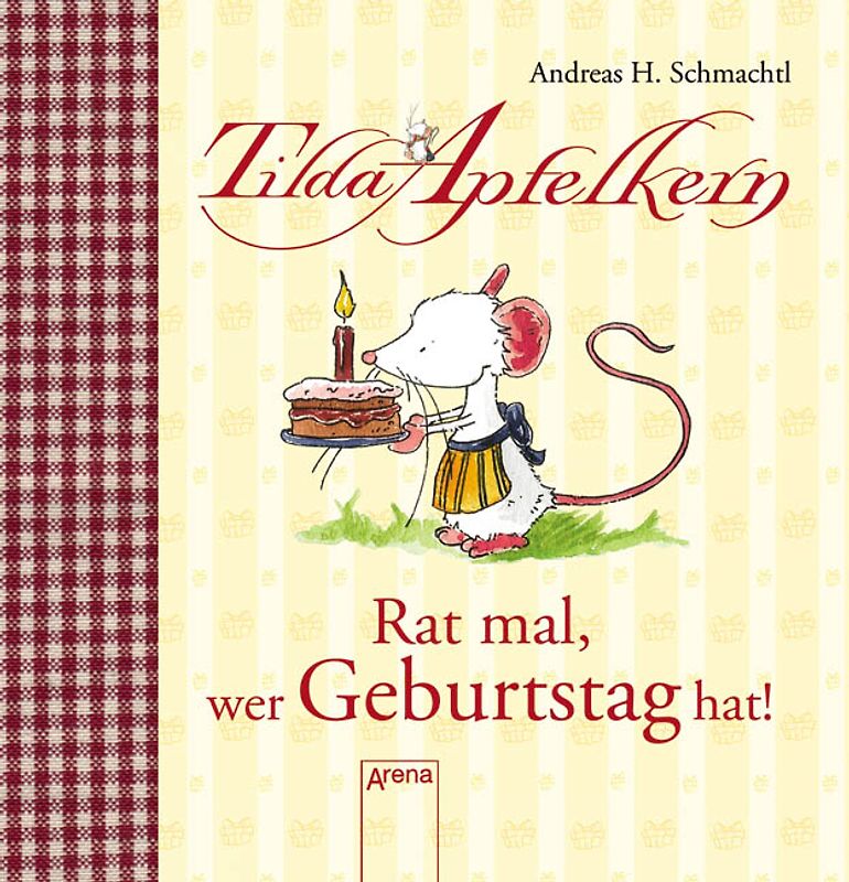 Tilda Apfelkern - Rat mal, wer Geburtstag hat!