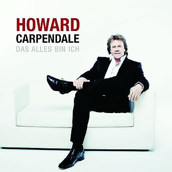 Howard Carpendale - Das alles bin ich (Deluxe Edition)