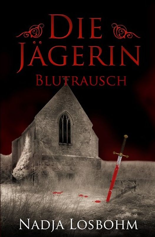 Die Jägerin / Die Jägerin - Blutrausch