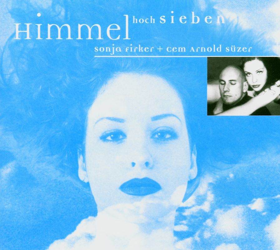 Sonja Firker - Himmel Hoch Sieben
