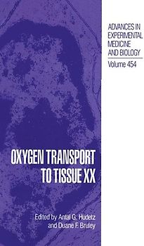 Oxygen Transport to Tissue XX