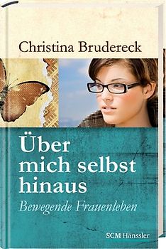 Über mich selbst hinaus