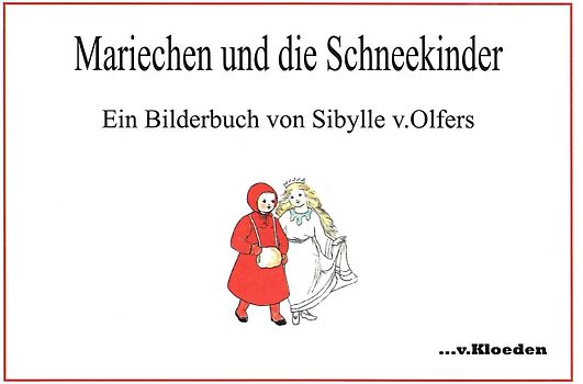Mariechen und die Schneekinder