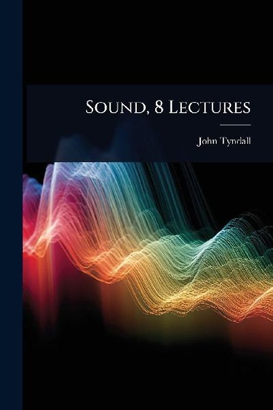 Sound, 8 Lectures