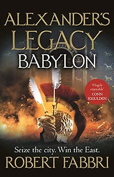 Babylon: Volume 4 (Alexander’s Legacy, 4)