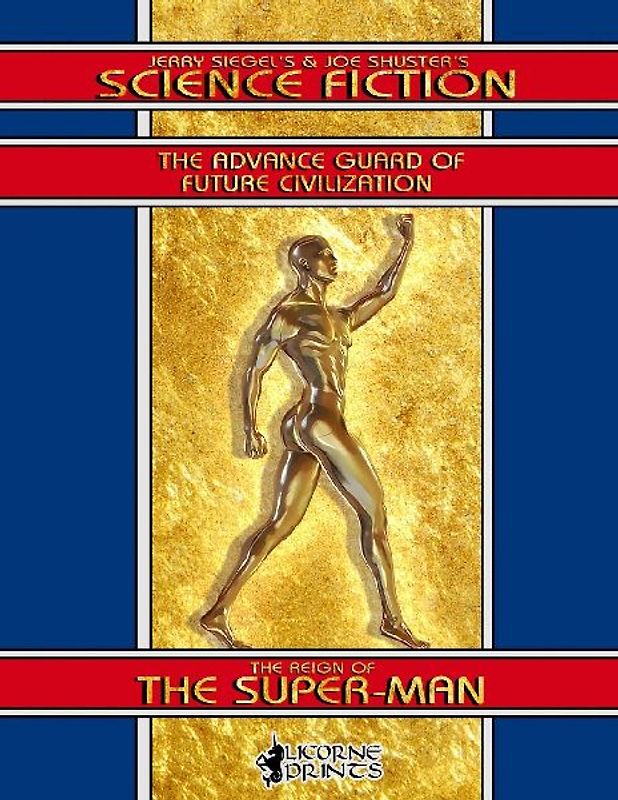 Jerry Siegel's & Joe Shuster's Science Fiction