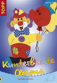 Kunterbunte Clowns