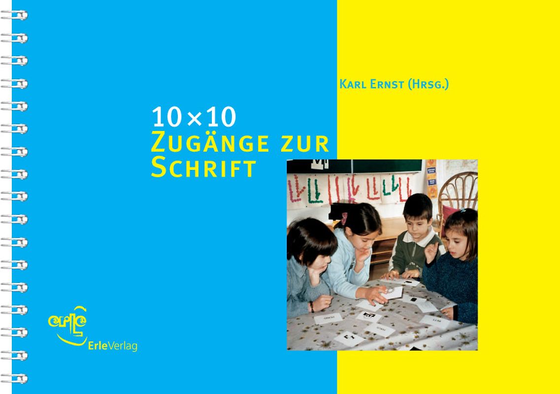 10 x 10 Zugänge zur Schrift