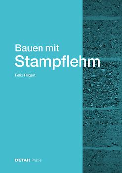 Bauen mit Stampflehm