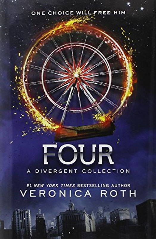 Four: A Divergent Collection (Divergent Series) - Roth, Veronica