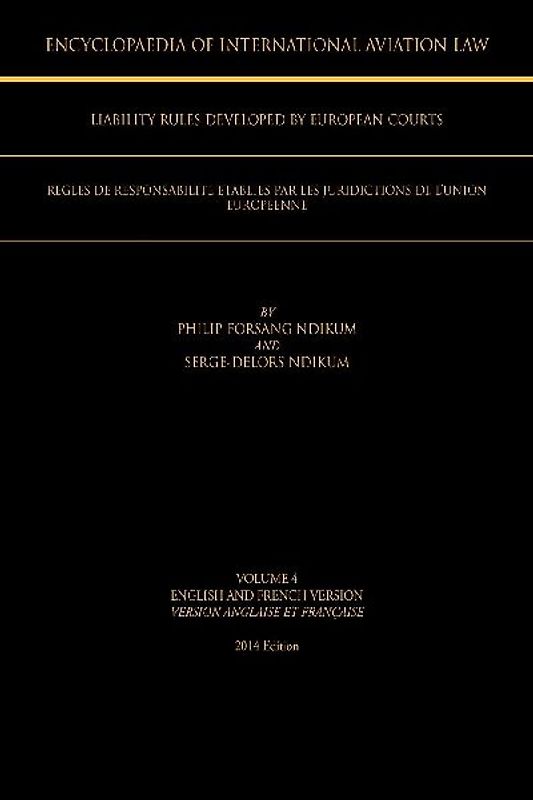 Encyclopaedia of International Aviation Law