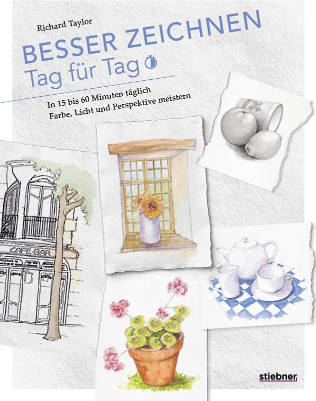 Besser zeichnen Tag für Tag