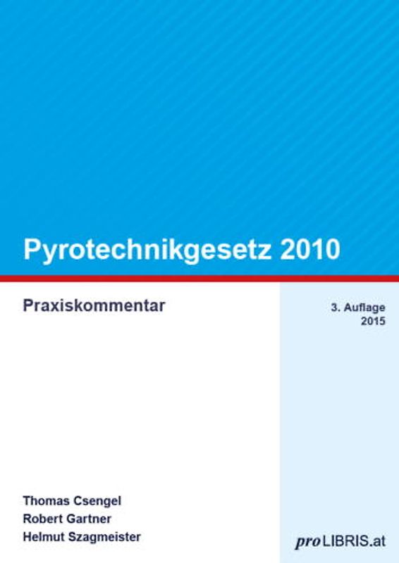 Pyrotechnikgesetz 2010