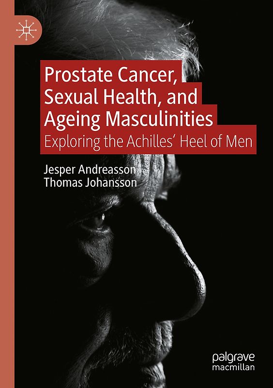 Prostate Cancer, Sexual Health, and Ageing Masculinities