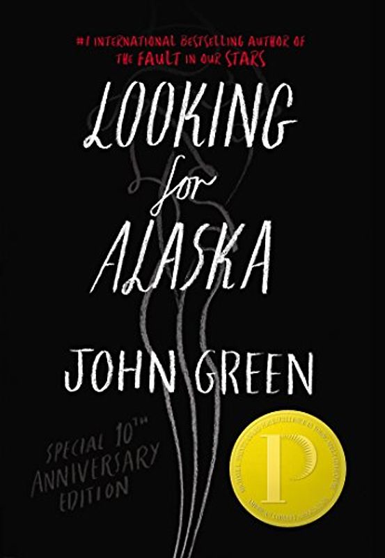 Looking For Alaska Special 10th Anniversary Edition - Green, John