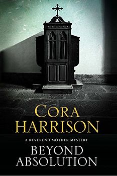 Beyond Absolution: A Mystery Set in 1920s Ireland (Reverend Mother Mystery, Band 3)