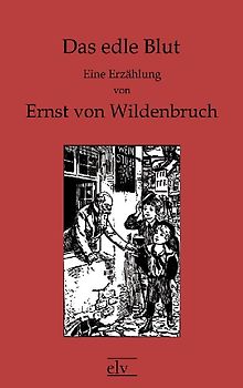 Das edle Blut
