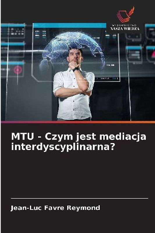 MTU - Czym jest mediacja interdyscyplinarna?