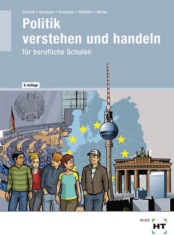 Politik verstehen und handeln. für berufliche Schulen