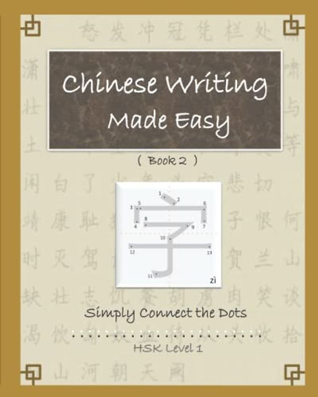 Writing Chinese Made Easy: simply connect the dots