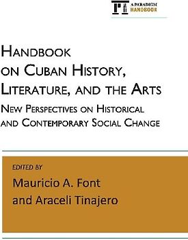 Handbook on Cuban History, Literature, and the Arts