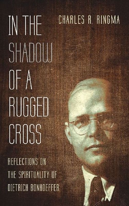 In the Shadow of a Rugged Cross