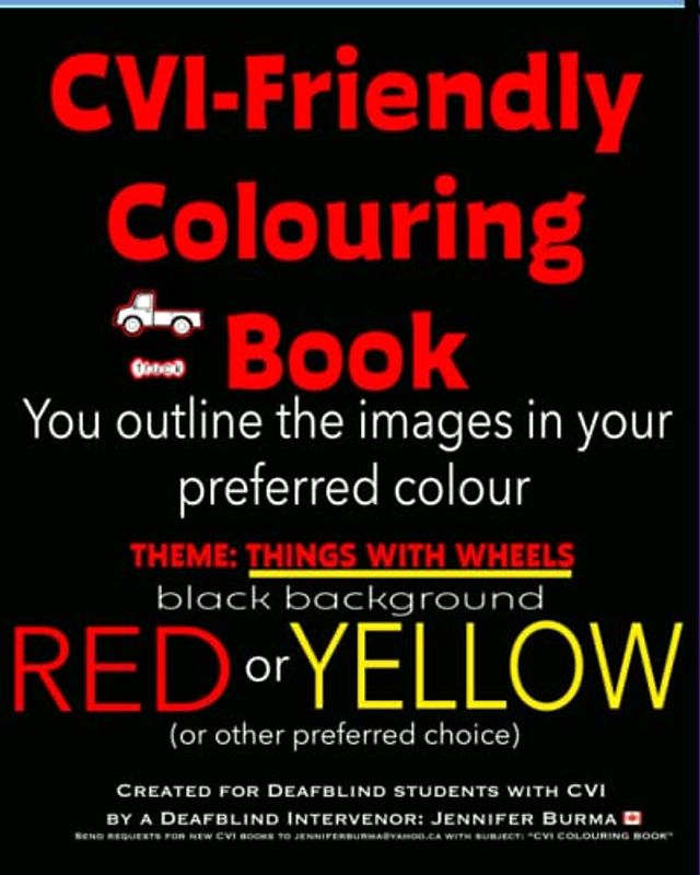 CVI Colouring Book: Theme: Things With Wheels