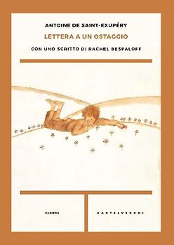 Lettera a un ostaggio. Con uno scritto di Rachel Bespaloff