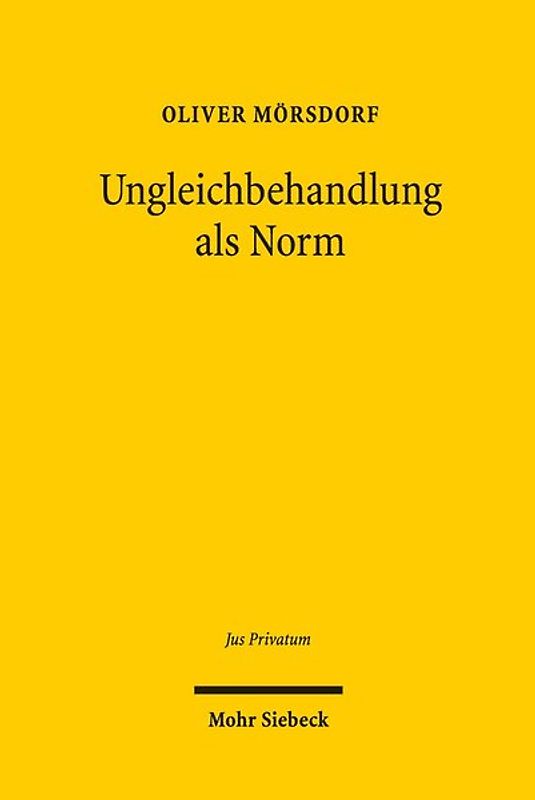 Ungleichbehandlung als Norm