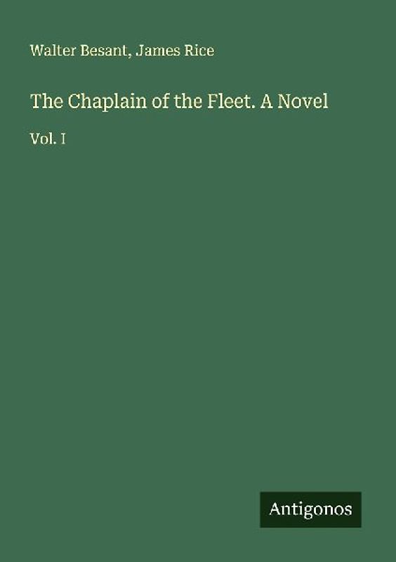 The Chaplain of the Fleet. A Novel