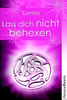 Lass dich nicht behexen