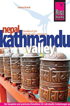 Reise Know-How Nepal: Kathmandu Valley. Reiseführer für individuelles Entdecken