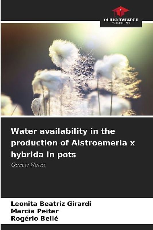 Water availability in the production of Alstroemeria x hybrida in pots