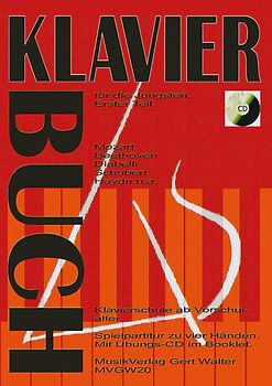 Klavierbuch für die Jüngsten. Erster Teil.