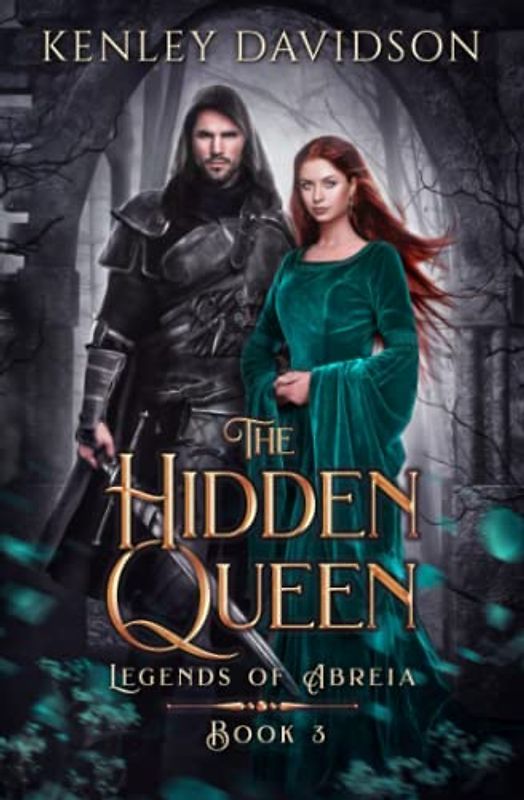 The Hidden Queen (Legends of Abreia, Band 3)